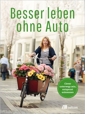 cover image of Besser leben ohne Auto